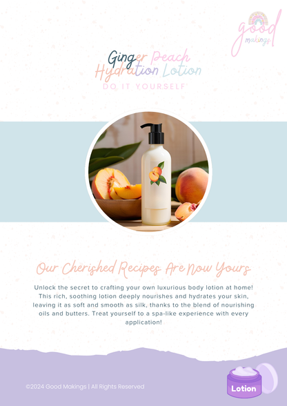 Ginger Peach Hydration Lotion - DIY Body Lotion Recipe