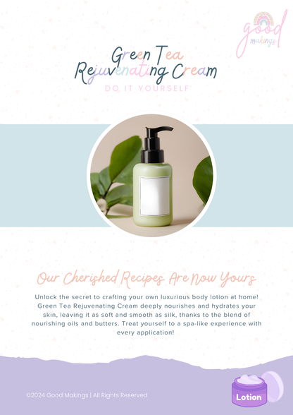 Green Tea Rejuvenating Cream - DIY Body Lotion Recipe