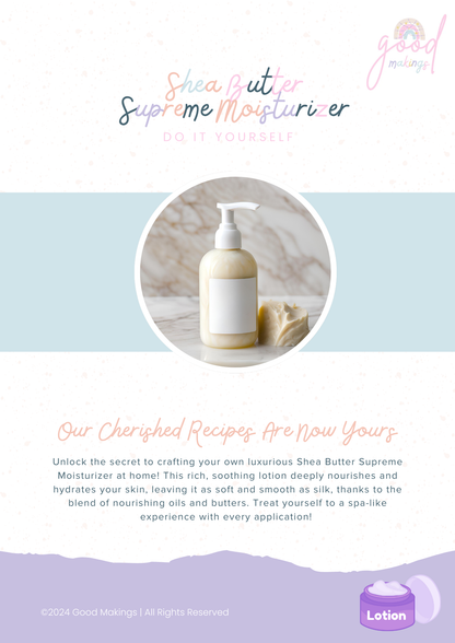 Shea Butter Supreme Moisturizer - DIY Body Lotion Recipe