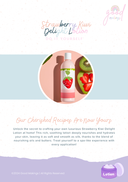 Strawberry Kiwi Delight Lotion - DIY Body Lotion Recipe