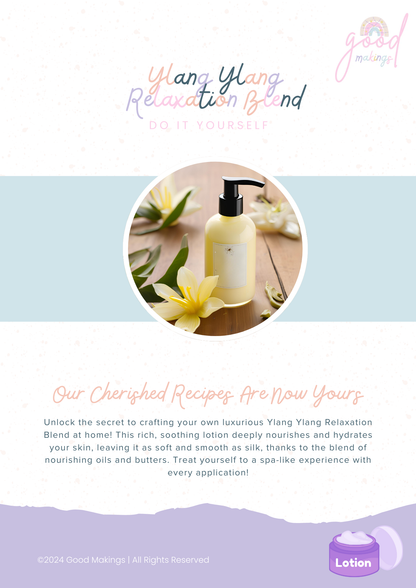 Ylang Ylang Relaxation Blend - DIY Body Lotion Recipe